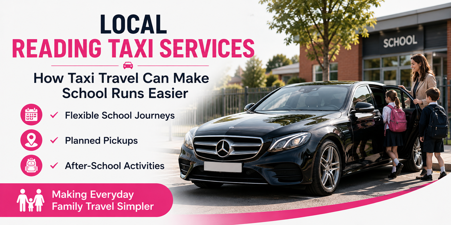 You are currently viewing How Local Reading Taxi Services Can Make School Runs Easier for Busy Families